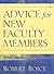 Advice for New Faculty Members by Robert Boice