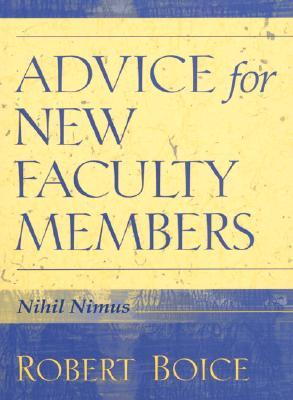 Advice for New Faculty Members (Paperback)
