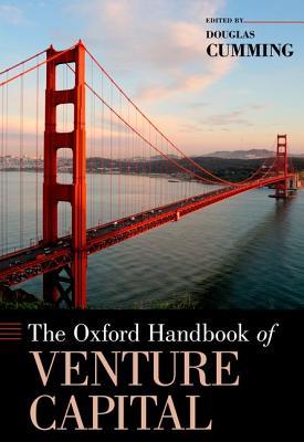 The Oxford Handbook of Venture Capital (Hardcover)