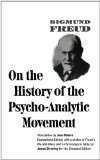 On the History of the Psycho-Analytic Movement