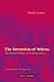 The Invention of Athens: The Funeral Oration in the Classical City (Mit Press)