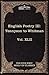 English Poetry III: Tennyson to Whitman: The Five Foot Shelf of Classics, Vol. XLII (in 51 Volumes)
