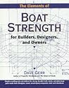 The Elements of Boat Strength for Builders, Designers, and Owners