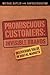 Promiscuous Customers: Invisible Brand
