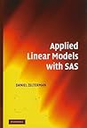 Applied Linear Models with SAS