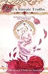 Love's Simple Truths: Meditations on Rumi & the Path of the Heart