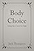 Body Choice