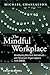 The Mindful Workplace by Michael Chaskalson