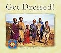Get Dressed!