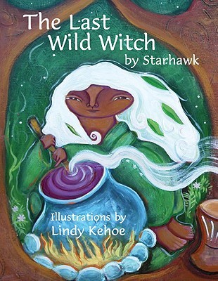 The Last Wild Witch