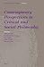 Contemporary Perspectives in Critical and Social Philosophy (Social and Critical Theory, 2)