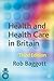 Health and Health Care in Britain