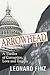 Arrowhead by Leonard Finz