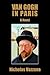 Van Gogh In Paris: A Novel