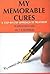 My Memorable Cures by T.P. Chatterjee