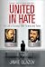 United in Hate: The Left's Romance with Tyranny and Terror