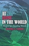 At Home in the World: Memoirs of a Traveling Woman