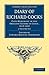 Diary of Richard Cocks, Cape-Merchant in the English Factory in Japan, 1615–1622 2 Volume Paperback Set: With Correspondence (Cambridge Library Collection - Hakluyt First Series)