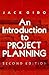 An Introduction to Project Planning by Jack Gido
