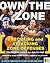 Own the Zone: Executing and Attacking Zone Defenses