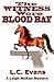 The Witness Wore Blood Bay