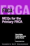 FRCA: MCQs for the Primary FRCA (FRCA Study Guides)