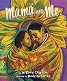 Mamá and Me by Arthur Dorros