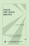Pooled Time Series Analysis (Quantitative Applications in the Social Sciences)