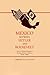 Mexico Between Hitler and Roosevelt by Friedrich E. Schuler