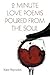 2 Minute Love Poems Poured From The Soul by Kate Reynolds