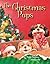 The Christmas Pups by Teresa Bateman