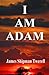 I Am Adam