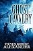 Ghost Cavalry