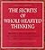 The Secrets of Whole-Hearted Thinking by T. Pritchard