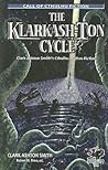 The Klarkash-Ton Cycle by Clark Ashton Smith