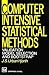 Computer Intensive Statistical Methods: Validation, Model Selection, and Bootstrap