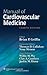 Manual of Cardiovascular Medicine by Brian P. Griffin Manual of Cardiovascular Medicine by Brian P. Griffin