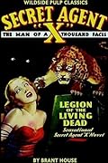 Secret Agent X: Legion Of The Living Dead