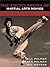 The Encyclopedia of Martial Arts Movies by Bill Palmer