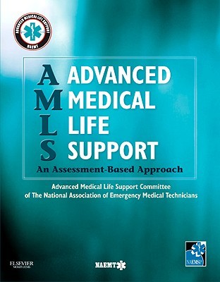 Advanced Medical Life Support: An Assessment-Based Approach (Paperback)