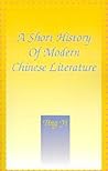 A Short History of Modern Chinese Literature by Ting Yi