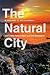 The Natural City: Re-envisi...