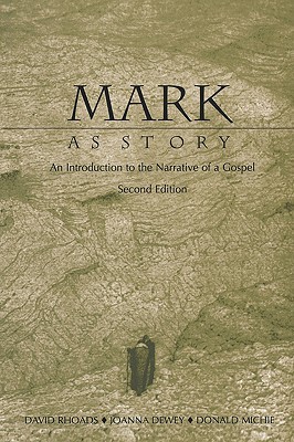 Mark As Story: An Introduction to the Narrative of a Gospel (Paperback)