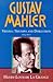 Gustav Mahler, Vol. 3 by Henry-Louis de La Grange