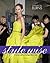 Stylewise: A Practical Guide to Becoming a Fashion Stylist