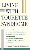 Living With Tourette Syndrome