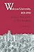 Wesleyan University, 1831-1910: Collegiate Enterprise in New England