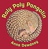 Roly Poly Pangolin