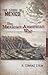 The Mexican-American War (Story of Mexico)