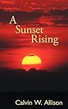 A Sunset Rising